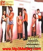 Sasti Dulhan Mahenga Dulha 1986